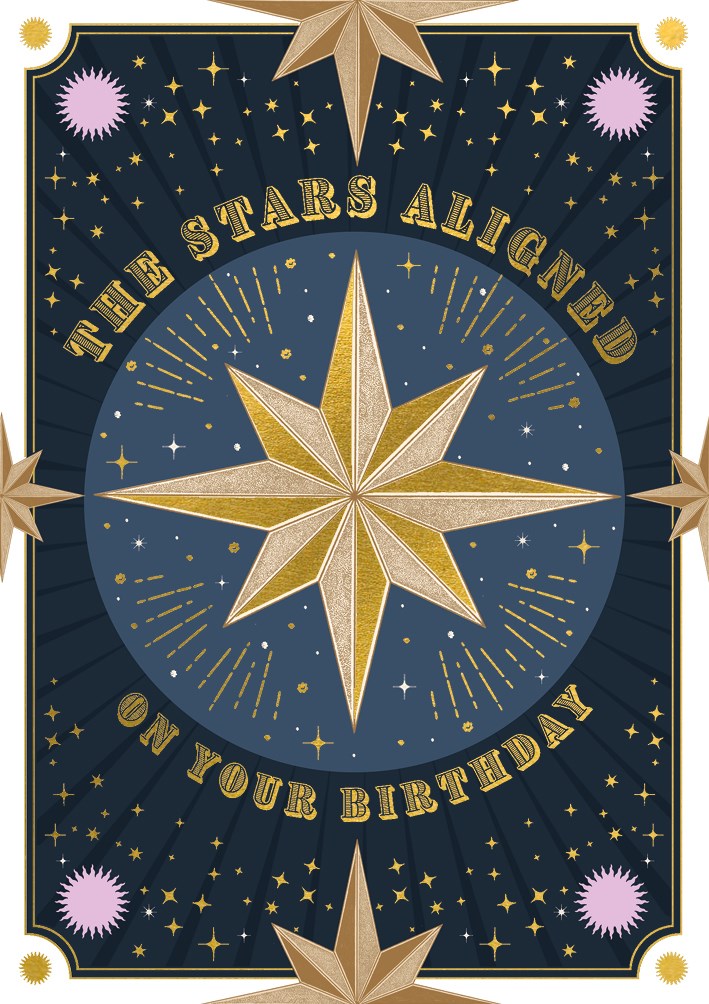The Stars Alligned Birthday Greetings Card